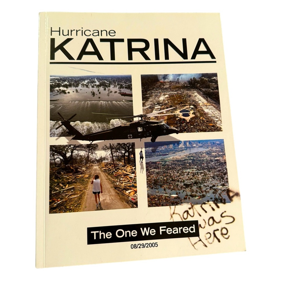 (Book) “Hurricane Katrina—The One We Feared 8/29/2005.”